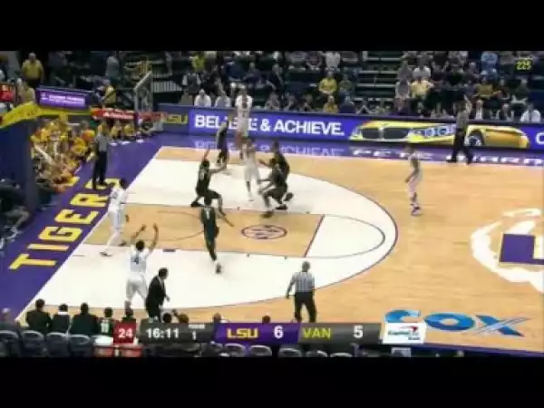 Video: NBA Game Highlights - LSU Basketball VS Vanderbilt
